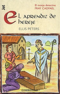 Ellis Peters - El aprendiz de hereje.