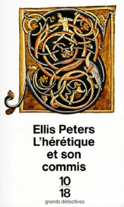 L'hérétique et son commis