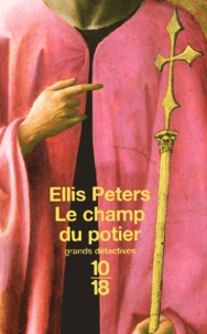 Ellis Peters - Le Champ Du Potier.