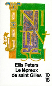 Ellis Peters - Le Lépreux de Saint-Gilles.