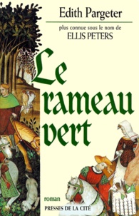 Ellis Peters - Le Rameau Vert.