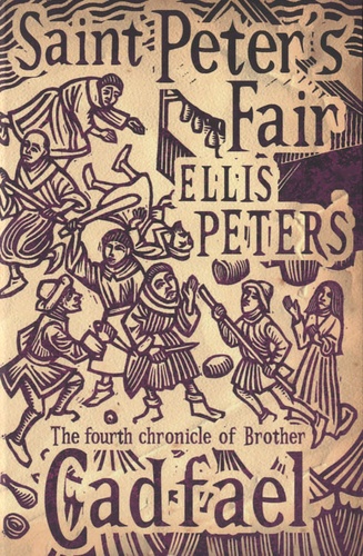 Ellis Peters - Saint Peter's Fair - The Fourth Chronicle of Brother Cadfael.