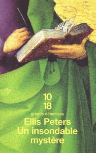 Ellis Peters - Un Insondable Mystere.
