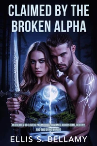 Claimed by the Broken Alpha