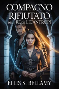Compagno rifiutato del Re dei Licantropi