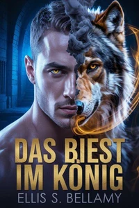 Das Biest im König