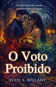 O Voto Proibido