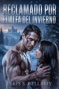 Reclamado por el Alfa del Invierno