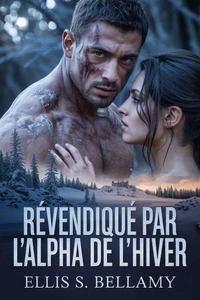 Revendiqué par l'Alpha de l'Hiver