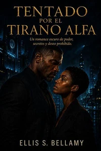 Tentado por el Tirano Alfa