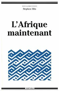 L'Afrique maintenant