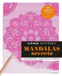  Ellise - Mandalas secrets - 28 coloriages surprise à découvrir et à afficher.