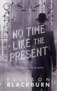 No Time Like the Present