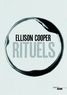 Ellison Cooper - Rituels.