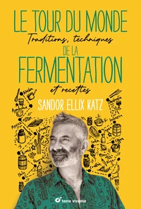 Le tour du monde de la fermentation