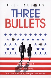 Three Bullets
