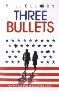 Three Bullets
