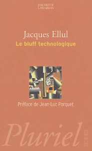 Le bluff technologique
