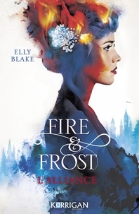Elly Blake - Fire & Frost T1.