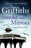 Elly Griffiths - The Brighton Mysteries  : Smoke and Mirrors.
