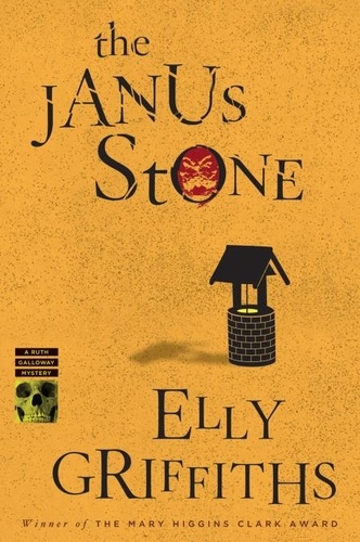 Elly Griffiths - The Janus Stone - A Mystery.