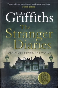Elly Griffiths - The Strander Diaries.