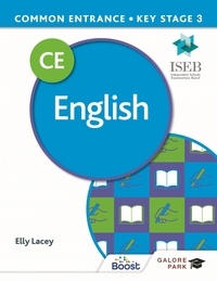 Elly Lacey - Common Entrance 13+ English for ISEB CE and KS3.