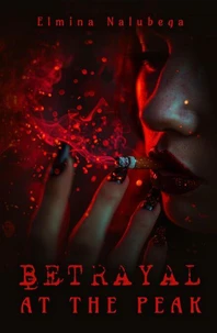 Betrayal at the Peak