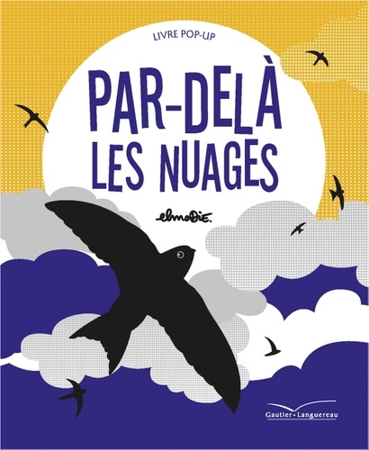  Elmodie - Par-delà les nuages - Livre pop-up.