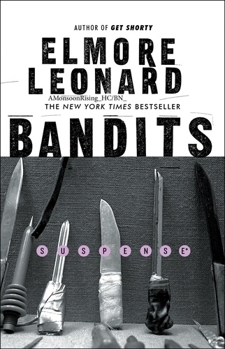 Elmore Leonard - Bandits - A Novel.
