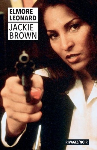 Elmore Leonard - Jackie Brown.