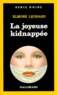 Elmore Leonard - La Joyeuse kidnappée.