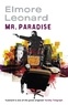Elmore Leonard - Mr Paradise.