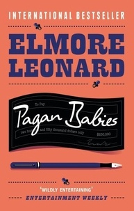 Elmore Leonard - Pagan Babies.