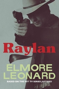 Elmore Leonard - Raylan.