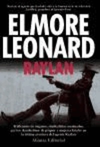 Elmore Leonard - Raylan.