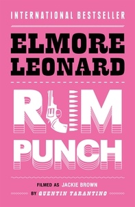 Elmore Leonard - Rum Punch.