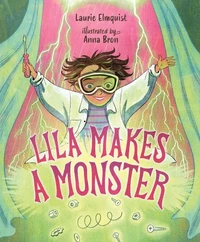 Lila Makes a Monster