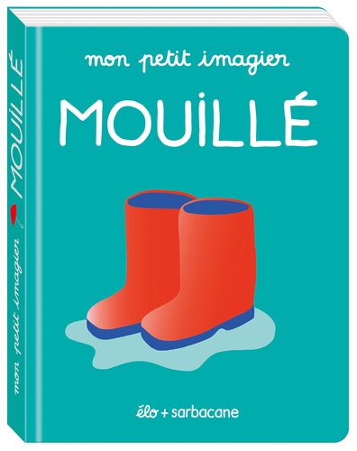 Elo - Mouillé - Mon petit imagier.