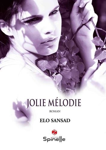 Elo SanSad - Jolie Mélodie.