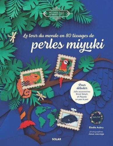 Le Tour du monde en 8 tissages de perles miyukis