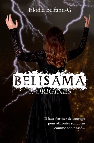 Belisama - 0. Origines. Belisama