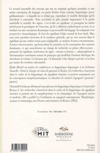 Le signifiant sens dessus dessous. Submorphémie et chronoanalyse en linguistique hispanique