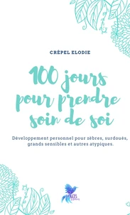 100 jours pour prendre soin de soi