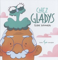 Elodie Duhameau - Chez Gladys.