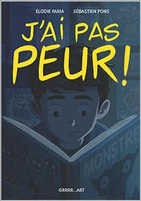 J'ai pas peur !