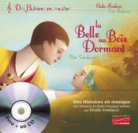 Elodie Fondacci et Eric Puybaret - La Belle au Bois Dormant. 1 CD audio