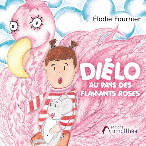 Elodie Fournier - Diélo au pays des flamants roses.