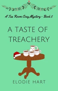 A Taste of Treachery