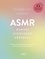 ASMR. Manuel d'orgasme cérébral  avec 1 CD audio